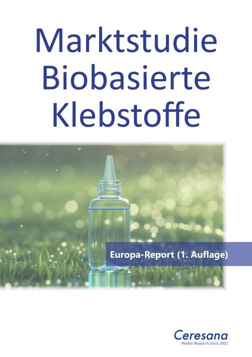 Marktstudie "Biobasierte Klebstoffe - Europa"